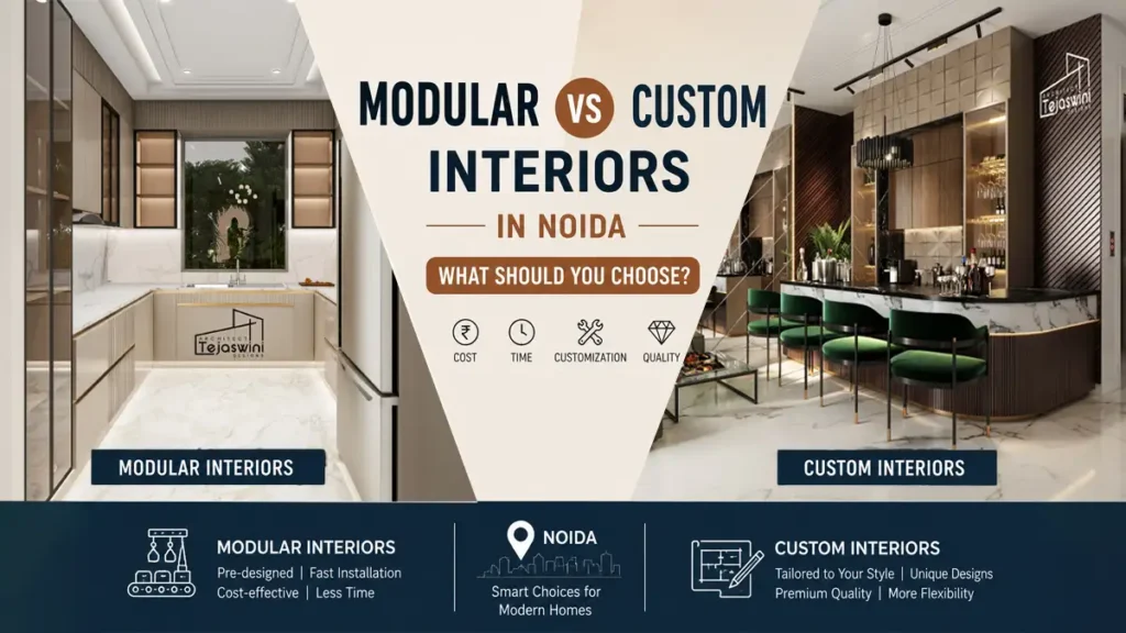 Modular vs custom in Noida - interiors comparison infographic for Noida homes showing design differences, cost, and customization options.